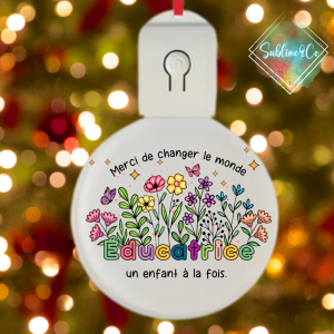 Ornement LED - Changer le monde - Éducatrice